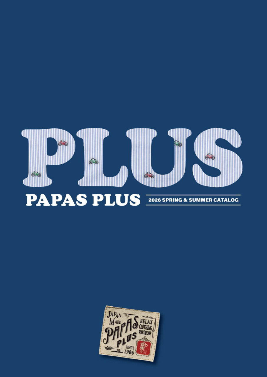 PAPAS ｜ PAPAS COMPANY｜パパス